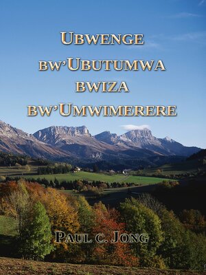 cover image of UBWENGE BW'UBUTUMWA BWIZA BW'UMWIMERERE (Kirundi53)